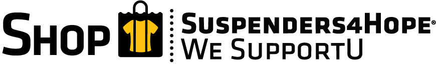 Shop. Suspenders4Hope® We SupportU